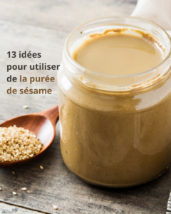 comment utiliser Purée de sésame